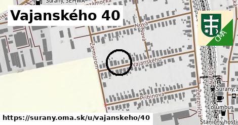 Vajanského 40, Šurany