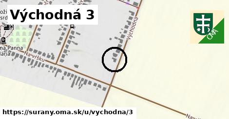 Východná 3, Šurany