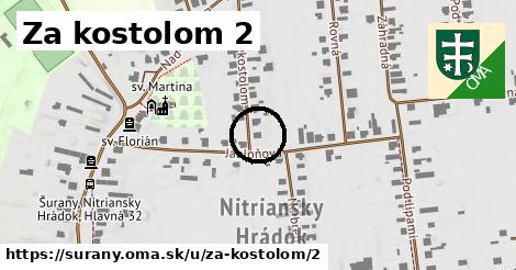 Za kostolom 2, Šurany