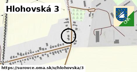 Hlohovská 3, Šúrovce