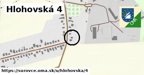 Hlohovská 4, Šúrovce