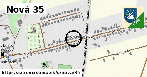 Nová 35, Šúrovce