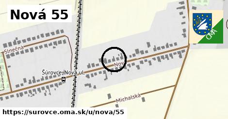 Nová 55, Šúrovce