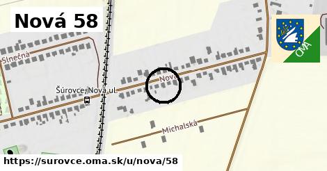 Nová 58, Šúrovce