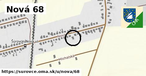 Nová 68, Šúrovce