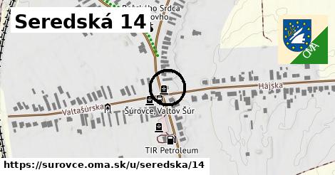 Seredská 14, Šúrovce