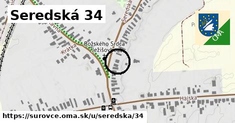 Seredská 34, Šúrovce