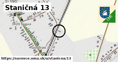 Staničná 13, Šúrovce