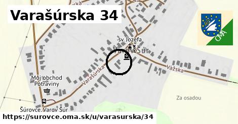 Varašúrska 34, Šúrovce