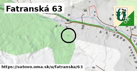 Fatranská 63, Šútovo