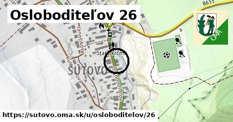 Osloboditeľov 26, Šútovo