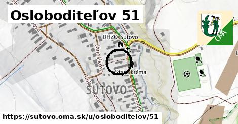 Osloboditeľov 51, Šútovo