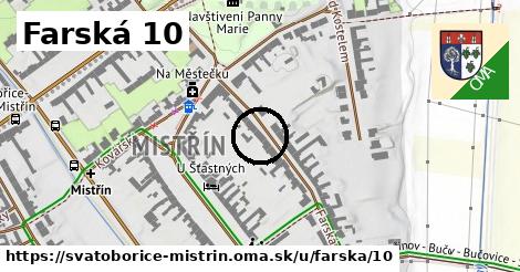 Farská 10, Svatobořice-Mistřín