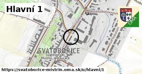 Hlavní 1, Svatobořice-Mistřín