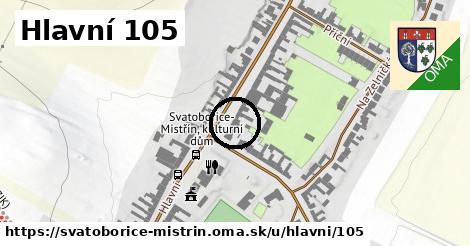 Hlavní 105, Svatobořice-Mistřín