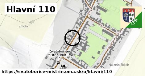 Hlavní 110, Svatobořice-Mistřín