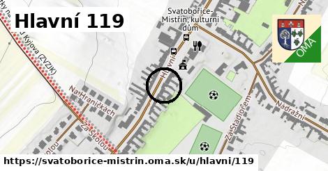 Hlavní 119, Svatobořice-Mistřín