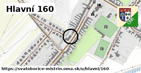 Hlavní 160, Svatobořice-Mistřín