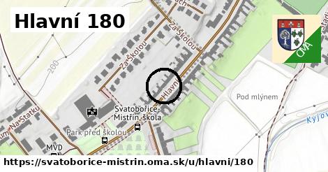Hlavní 180, Svatobořice-Mistřín