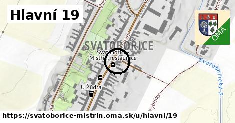 Hlavní 19, Svatobořice-Mistřín