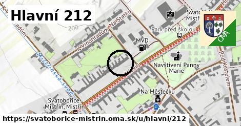 Hlavní 212, Svatobořice-Mistřín