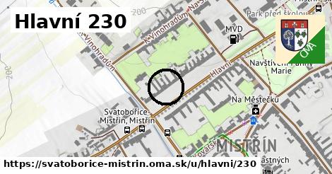Hlavní 230, Svatobořice-Mistřín
