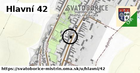 Hlavní 42, Svatobořice-Mistřín