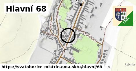 Hlavní 68, Svatobořice-Mistřín