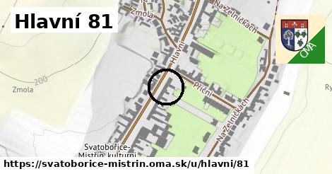 Hlavní 81, Svatobořice-Mistřín