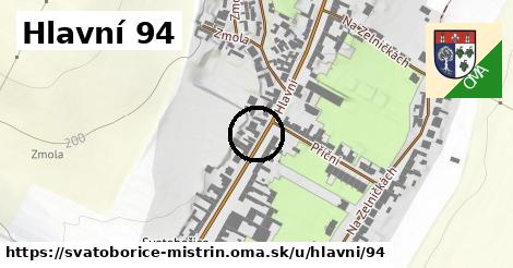 Hlavní 94, Svatobořice-Mistřín