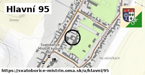 Hlavní 95, Svatobořice-Mistřín