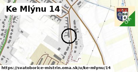 Ke Mlýnu 14, Svatobořice-Mistřín