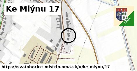 Ke Mlýnu 17, Svatobořice-Mistřín