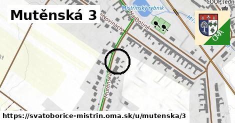 Mutěnská 3, Svatobořice-Mistřín