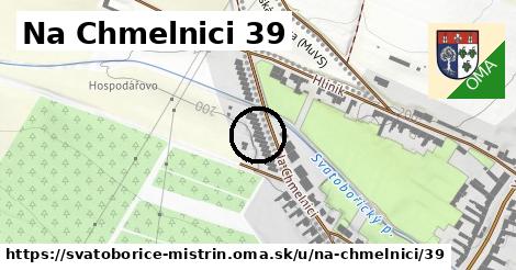 Na Chmelnici 39, Svatobořice-Mistřín