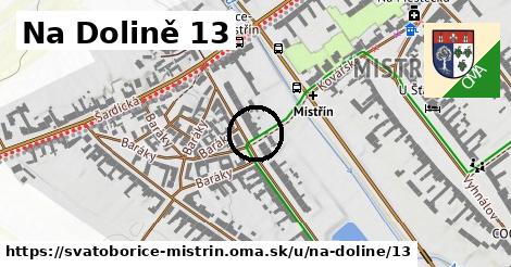 Na Dolině 13, Svatobořice-Mistřín