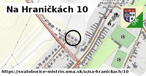 Na Hraničkách 10, Svatobořice-Mistřín