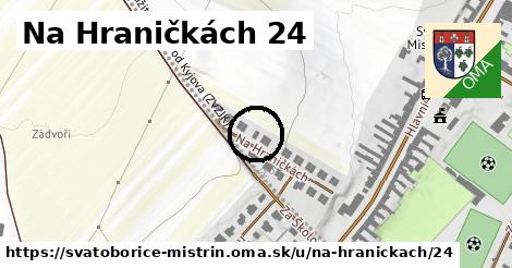 Na Hraničkách 24, Svatobořice-Mistřín