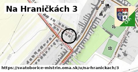 Na Hraničkách 3, Svatobořice-Mistřín