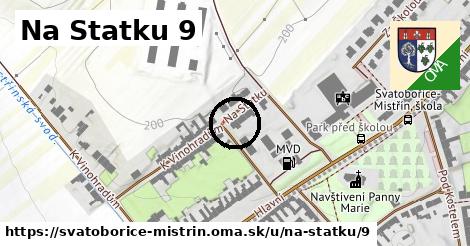 Na Statku 9, Svatobořice-Mistřín