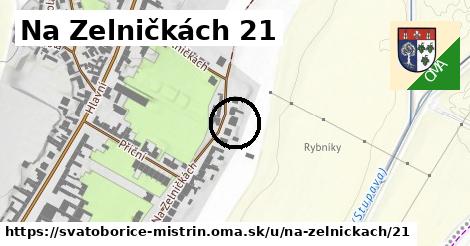 Na Zelničkách 21, Svatobořice-Mistřín