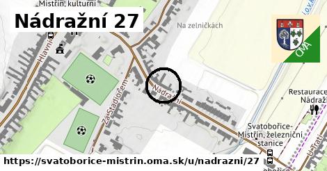 Nádražní 27, Svatobořice-Mistřín
