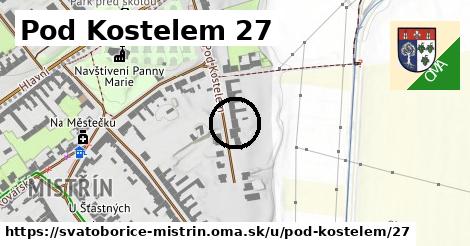 Pod Kostelem 27, Svatobořice-Mistřín