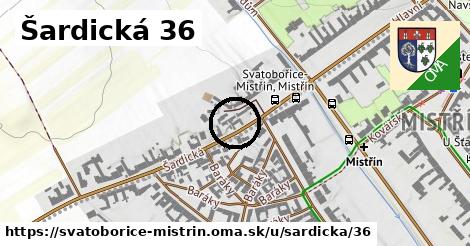 Šardická 36, Svatobořice-Mistřín