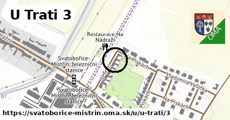 U Trati 3, Svatobořice-Mistřín