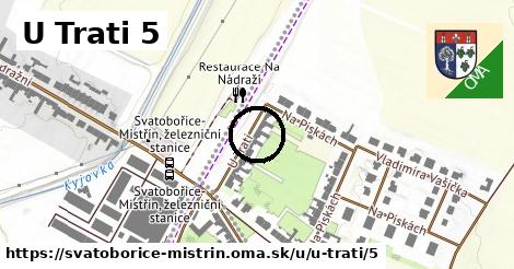 U Trati 5, Svatobořice-Mistřín