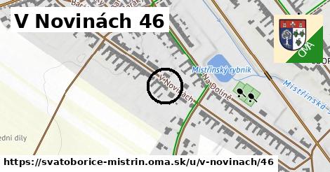 V Novinách 46, Svatobořice-Mistřín