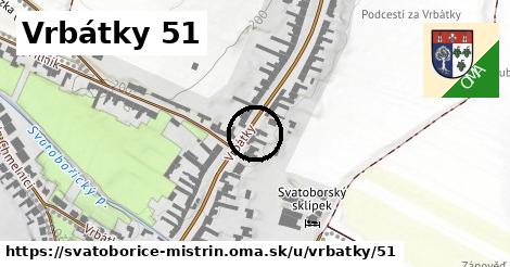 Vrbátky 51, Svatobořice-Mistřín
