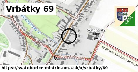 Vrbátky 69, Svatobořice-Mistřín