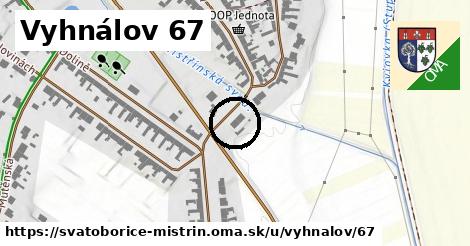 Vyhnálov 67, Svatobořice-Mistřín